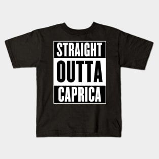 Straight Outta Caprica Kids T-Shirt